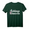 Lieblingsschwester T-Shirt – Perfektes Geschenk für die beste Schwester von Bruder oder Schwester