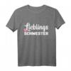 Lieblingsschwester T-Shirt – Perfektes Geschenk für die beste Schwester von Bruder oder Schwester