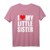 I Love My Little Sister Geschwister Geschenk T-Shirt - Perfekt für Geburtstage, Weihnachten, Muttertag & Vatertag