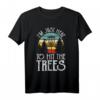 Im Just Here To Hit The Trees T-Shirt – Lustiges Discgolf Design, Perfekt als Geburtstags- oder Weihnachtsgeschenk für Männer, Frauen und Kinder