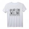 Zwillingsschwester Geschenk & Zwillingsbruder Spruch T-Shirt – Lustiges Geschwistergeschenk für Zwillinge egal ob Kinder oder Erwachsene