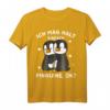Ich mag halt Pinguine Kinder Mädchen Damen T-Shirt - Lustiges Pinguin Design als Geschenkidee für Weihnachten & Geburtstag