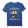 Ich mag halt Pinguine Kinder Mädchen Damen T-Shirt - Lustiges Pinguin Design als Geschenkidee für Weihnachten & Geburtstag