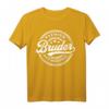 Bruder das Original T-Shirt – Lustiges Geburtstagsgeschenk für den besten Bruder des Jahres