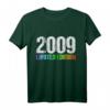 Lustiges 15. Geburtstag T-Shirt für Jungen & Mädchen - Witzige Geschenkidee & Dekoration für Teenager 2009