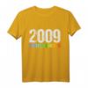 Lustiges 15. Geburtstag T-Shirt für Jungen & Mädchen - Witzige Geschenkidee & Dekoration für Teenager 2009