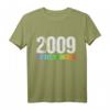 Lustiges 15. Geburtstag T-Shirt für Jungen & Mädchen - Witzige Geschenkidee & Dekoration für Teenager 2009