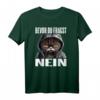 Lustiges Katzen Spruch T-Shirt – Bevor Du Fragst Nein! Witziges Statement für Morgenmuffel, Schichtarbeiter & Katzenliebhaber