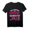 Ich werde eine große Schwester 2020 T-Shirt – Perfektes Geschenk zur Schwangerschaftsankündigung für stolze Mädchen
