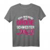 Ich werde eine große Schwester 2020 T-Shirt – Perfektes Geschenk zur Schwangerschaftsankündigung für stolze Mädchen