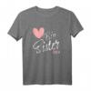 Big Sister 2024 Herz T-Shirt - Schwangerschaft Verkünden & Geschenk für die Große Schwester 2024