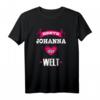 Beste Johanna der Welt T-Shirt - Perfektes Geschenk für Freundin, Frau, Schwester, Tante oder Nachbarin mit dem Vornamen Johanna