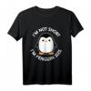 Ich bin nicht kurz, ich bin Penguin-Größe - Lustiges Pinguin T-Shirt für kleine Menschen, Freunde & Familie als Geschenk für Karneval, Oktoberfest, Weihnachten & Geburtstag
