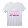 Stolze Schwester einer unglaublich fantastischen Schwester T-Shirt – Perfekt für Familienfreude, Geburt und Babyankündigung