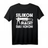 Handwerker Geschenk Maler Silikon Shirt Installateur Spruch T-Shirt - Lustiges Arbeits-T-Shirt für Maler, Installateure, Zimmerer & Fliesenleger