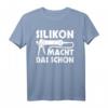 Handwerker Geschenk Maler Silikon Shirt Installateur Spruch T-Shirt - Lustiges Arbeits-T-Shirt für Maler, Installateure, Zimmerer & Fliesenleger