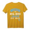 Ich werde wieder ein großer Bruder sein 2023 T-Shirt – Lustiges Geschenk zur Schwangerschaftsankündigung & Babyparty für zukünftigen großen Bruder