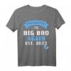 Ich werde wieder ein großer Bruder sein 2023 T-Shirt – Lustiges Geschenk zur Schwangerschaftsankündigung & Babyparty für zukünftigen großen Bruder