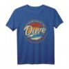 Dave Der Mann der Mythos die Legende Vornamen T-Shirt – Personalisiertes Retro & Vintage Geschenk für Geburtstag, Weihnachten & Vatertag