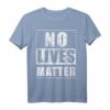 No Lives Matter lustiges gruseliges Halloween T-Shirt – Geschenkidee für Männer, Frauen, Kinder & Teenager