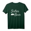 Sister Bear Shirt - Weihnachtsgeschenk für Papa, Mama und Baby, Perfekt für Familien, Halloween & Geburtstage