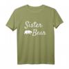 Sister Bear Shirt - Weihnachtsgeschenk für Papa, Mama und Baby, Perfekt für Familien, Halloween & Geburtstage