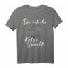 Die Mit Der Katze Spricht - Lustiges Katzen T-Shirt für Katzenliebhaber, perfekt als Geschenk für Geburtstag, Muttertag, Vatertag & besondere Anlässe