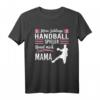 Mein Lieblings Handballspieler Nennt Mich Mama Handball T-Shirt – Perfektes Geschenk für Handballfans, Spieler und Vereine zu Geburtstag & Weihnachten