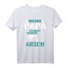 Herren Männer Papa Reparieren Kann Dann Sind Wir Am Arsch T-Shirt – Lustiges Geschenk für Papa, Vater & Großvater zu Weihnachten, Vatertag oder Geburtstag
