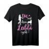Die Mit Dem Labbi Geht! Hundemama T-Shirt für Labrador Liebhaberinnen - Niedliches Gassi-Outfit für Damen & Hundeliebhaber
