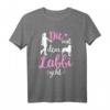 Die Mit Dem Labbi Geht! Hundemama T-Shirt für Labrador Liebhaberinnen - Niedliches Gassi-Outfit für Damen & Hundeliebhaber
