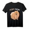 Pomeranian Pom Mom Zwergspitz Mama Frauchen T-Shirt - Lustiges Hundemotiv für Frauen, Mädchen & Kinder, perfektes Geschenk für Hundeliebhaberinnen