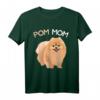 Pomeranian Pom Mom Zwergspitz Mama Frauchen T-Shirt - Lustiges Hundemotiv für Frauen, Mädchen & Kinder, perfektes Geschenk für Hundeliebhaberinnen