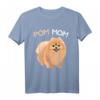 Pomeranian Pom Mom Zwergspitz Mama Frauchen T-Shirt - Lustiges Hundemotiv für Frauen, Mädchen & Kinder, perfektes Geschenk für Hundeliebhaberinnen