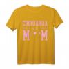 Chihuahua Hunde Mama T-Shirt - Klassisch geschnitten, doppelt genähter Saum, perfektes Geschenk für Hundemütter