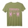 Chihuahua Hunde Mama T-Shirt - Klassisch geschnitten, doppelt genähter Saum, perfektes Geschenk für Hundemütter