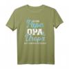 Ich bin Papa Opa und Uropa nichts kann mich erschrecken - Humorvolles Großvater T-Shirt für stolze Familienväter