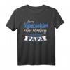 Papa Vater Geburtstag Vatertag Spruch Lustig Witzig Geschenk T-Shirt – Originelles Familienfest Outfit für den besten Papa
