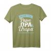 Ich habe drei Titel Papa, Opa und Uropa und rocke sie alle T-Shirt – Stolzes Familien-T-Shirt für Großväter & Urgroßväter