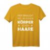 Herren Vatertag T-Shirt mit Spruch: 'Wer braucht mit so einem Körper schon Haare?' – Lustiges Geschenk für den besten Papa
