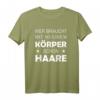 Herren Vatertag T-Shirt mit Spruch: 'Wer braucht mit so einem Körper schon Haare?' – Lustiges Geschenk für den besten Papa
