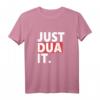 Just dua it T-Shirt – Unisex islamisches Streetwear-Design mit islamischer Botschaft für Alltag, Ramadan und Geschenke