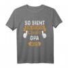 So sieht ein richtig cooler Opa aus T-Shirt – Perfektes Geschenk zu Geburtstag & Weihnachten für den tollen Großvater