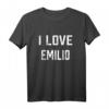 I Love Emilio Familien-T-Shirt mit Namen – Perfekt für Familientreffen und Geschlechtsoffenbarung