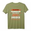 Lustiges Motiv-Sprüche T-Shirt für Schwester - Originelle Geschenkidee für Geburtstag, Weihnachten & Überraschung mit Humor