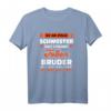 Lustiges Motiv-Sprüche T-Shirt für Schwester - Originelle Geschenkidee für Geburtstag, Weihnachten & Überraschung mit Humor