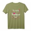 Tochter So Sieht Die Beste Tochter Der Welt Aus T-Shirt – Perfektes Geschenk zum Geburtstag & Weihnachten