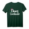 Chaos Coordinator Design Geschenkidee für Mutter zum HapDog - Lustiges T-Shirt für organisierte Mütter
