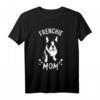 Frenchie Mom - Französische Bulldogge Hunde T-Shirt mit lustigem Tiermotiv im Retro Vintage Style, ideales Geschenk für Hundehalter und Tierliebhaber