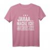 Jaha mache ich! Lustiges Mitarbeiter- und Teenager-T-Shirt mit Spruch – Perfekt als Geschenk für Kollegen, Sohn oder Tochter